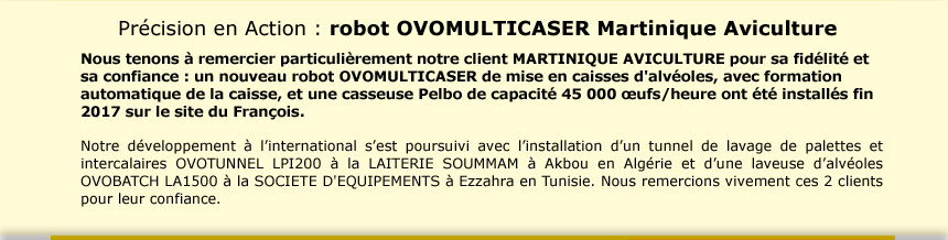 Précision en Action : robot OVOMULTICASER Martinique Aviculture 