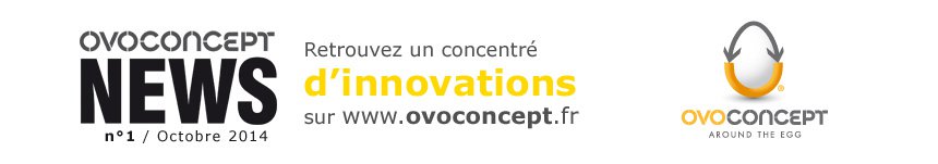 Retrouvez un concentré d’innovations sur le site Ovoconcept